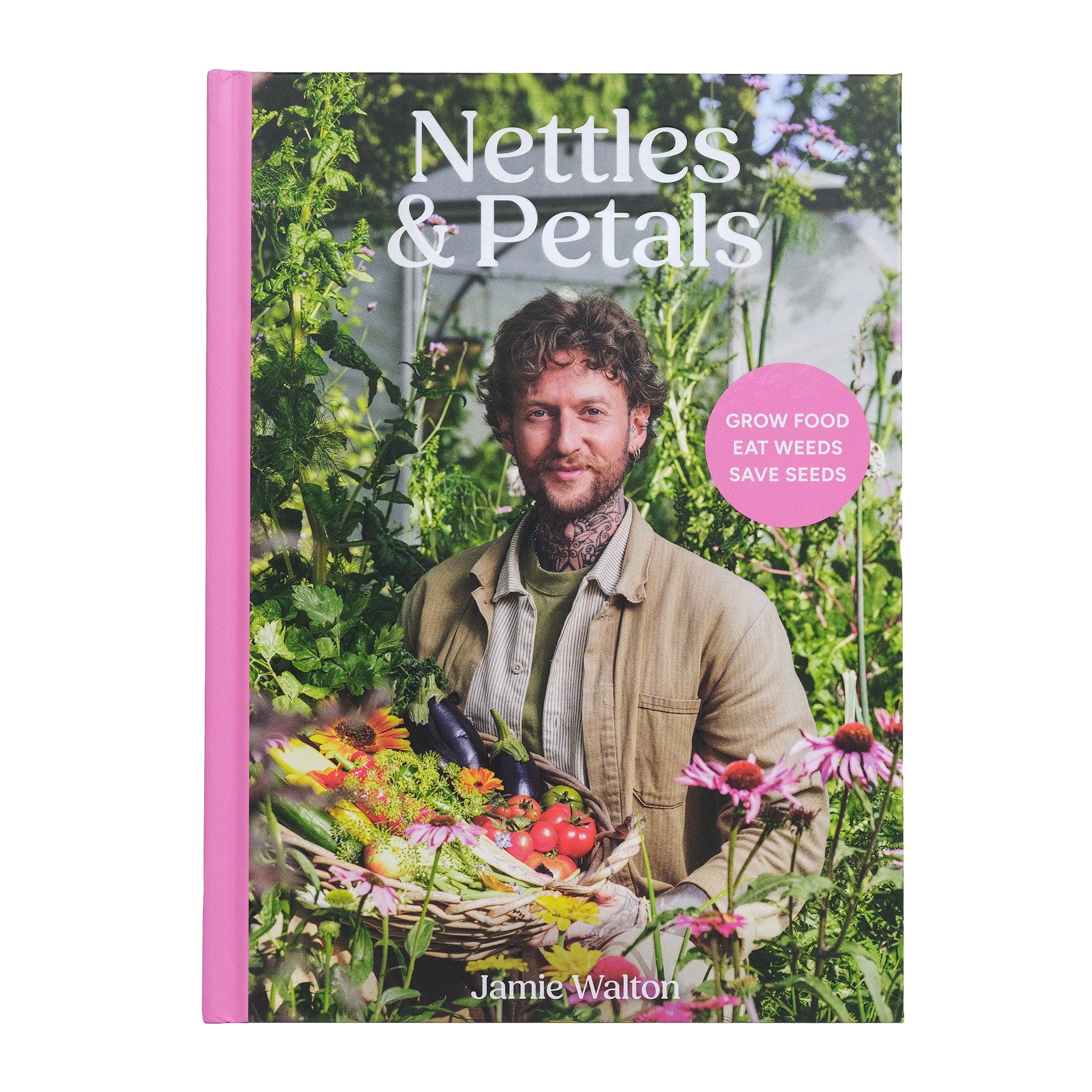 Book titled 'Nettles & Petals' by Jamie Walton, with Jamie holding a basket of vegetables on the cover.