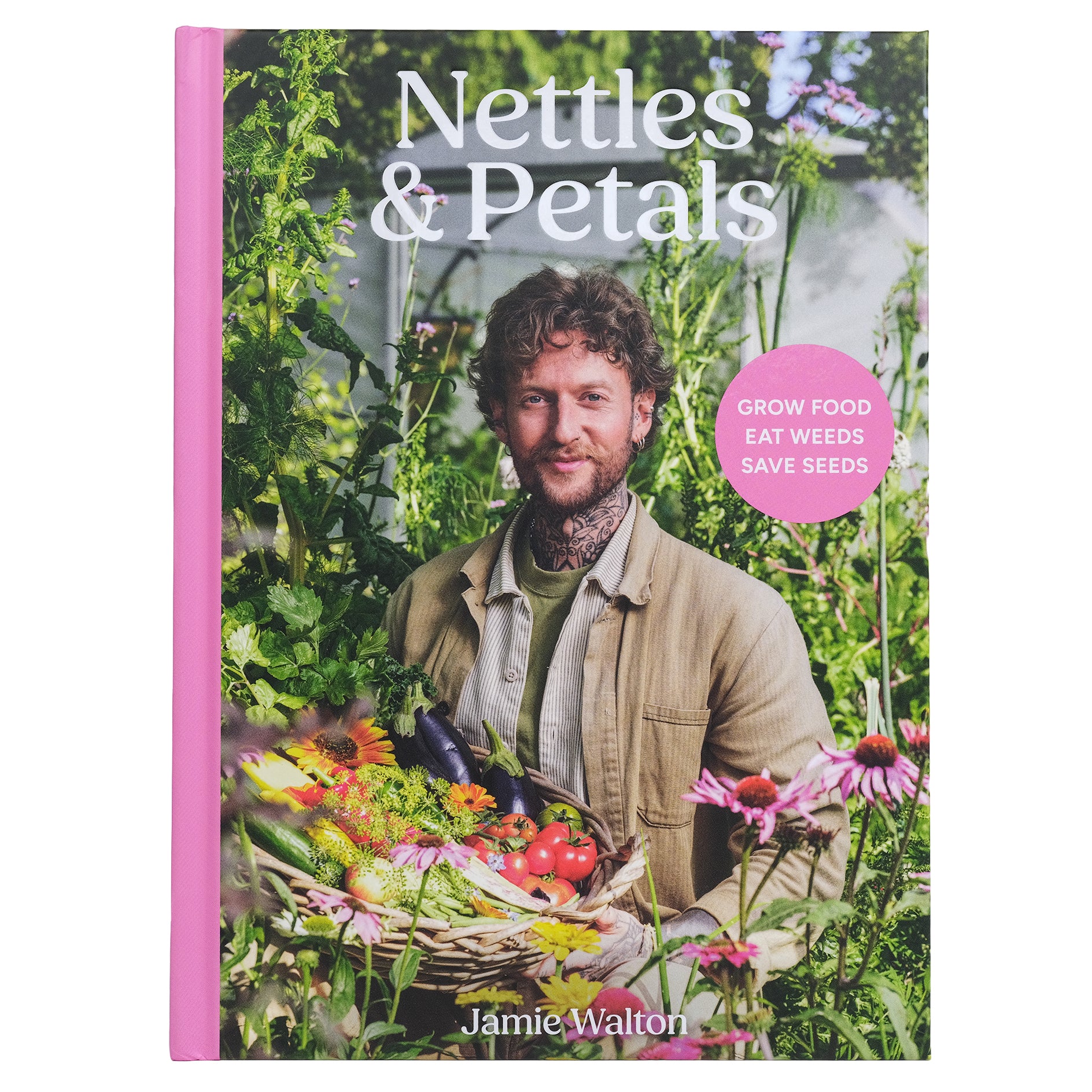 Book titled 'Nettles & Petals' by Jamie Walton, with Jamie holding a basket of vegetables on the cover.