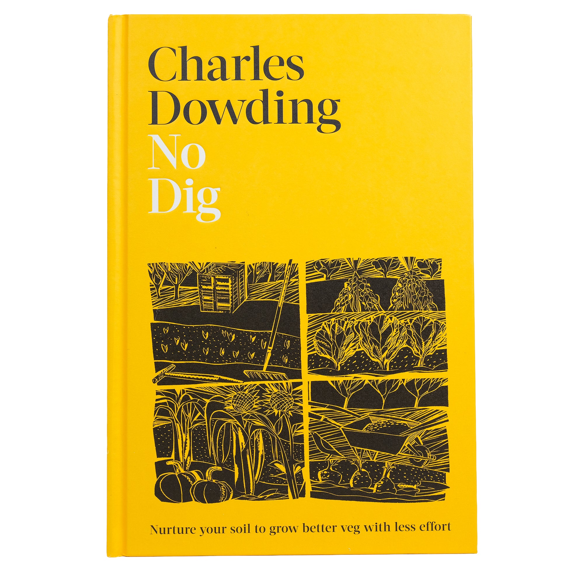 Book cover of 'No Dig' by Charles Dowding with yellow background and black garden illustrations.