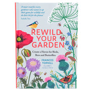 Book cover of 'Rewild Your Garden' with colourful illustrations of British plants and animals.